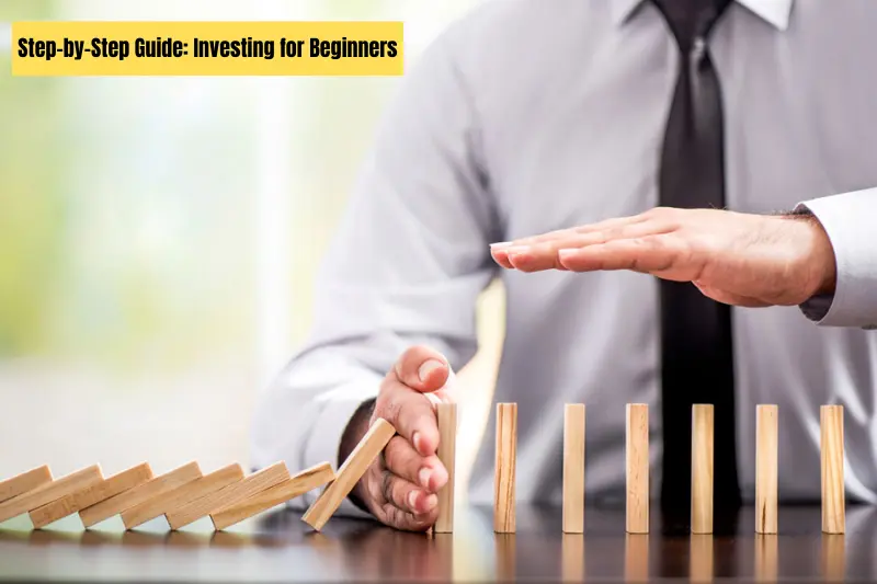 Step-by-Step Guide Investing for Beginners