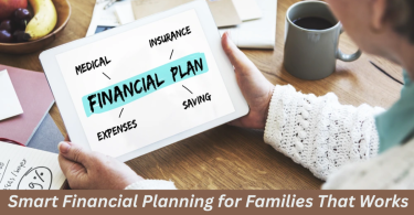 smart financial planning for families that works